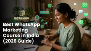 Best WhatsApp Marketing Course in India (2026 Guide)