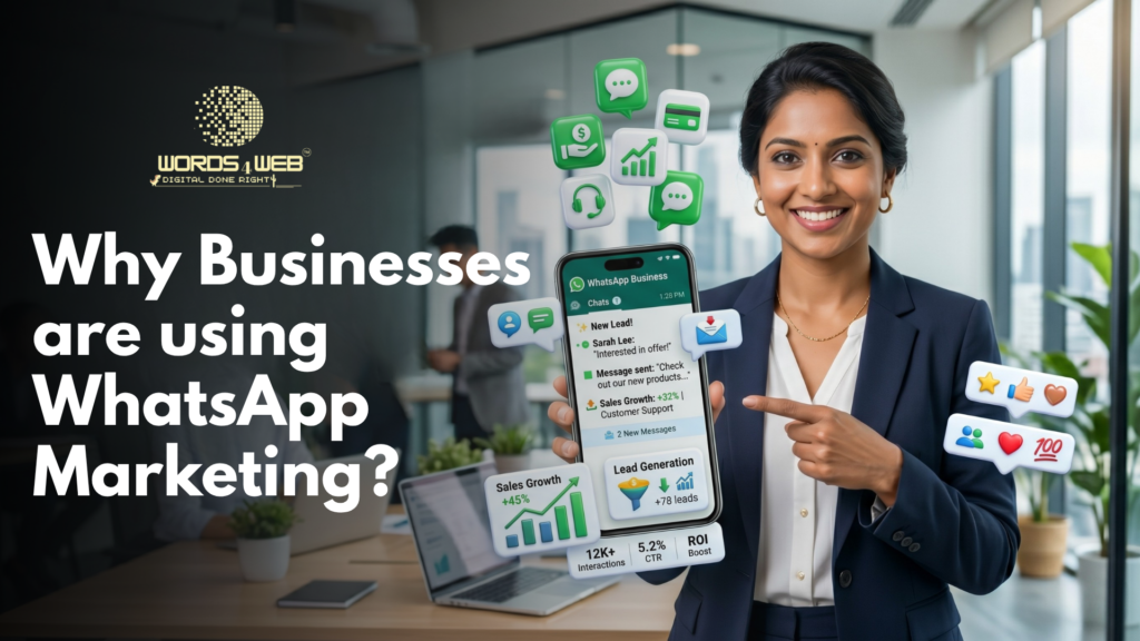 Why businesses are using whatsapp marketing?